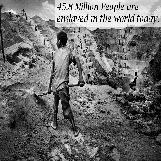 Modern Slavery Is Bigger Than Imagined