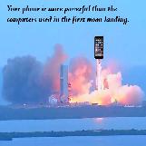 Your Phone is More Powerful than Moon Landing Computers
